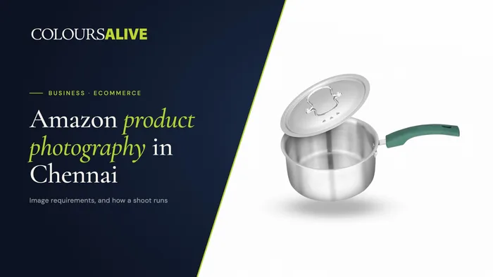 Amazon Product Photography in Chennai: Requirements and How a Shoot Works
