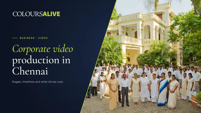 Corporate Video Production in Chennai: The Complete Guide