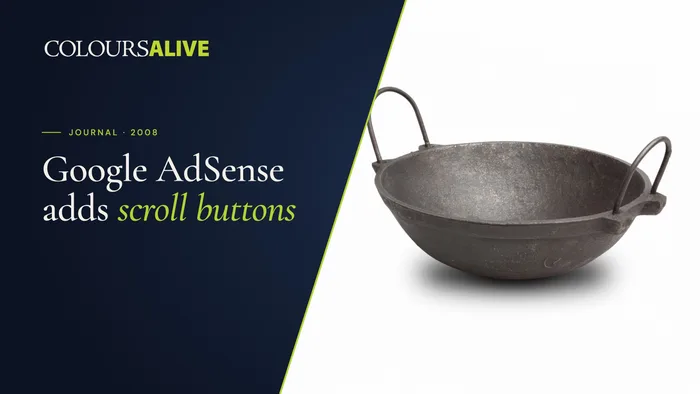 Google Ad Sense adds Scroll Buttons!