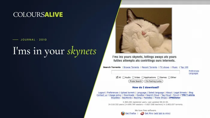 I'ms in your skynets, lollings aways ats yours futiles attempts ats contrllings ours internets