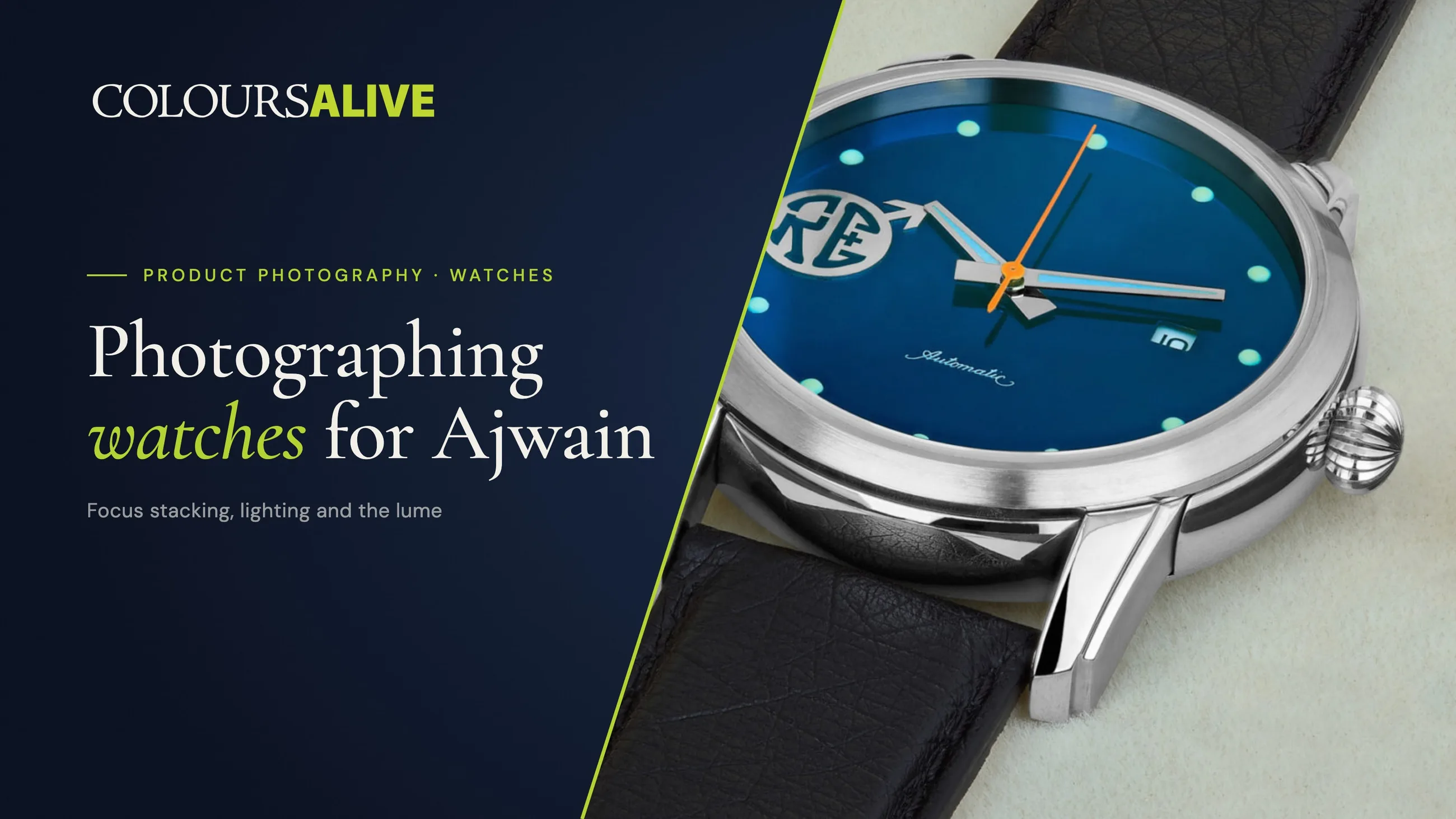 Photographing watches for Ajwain, beside a close-up of an Ajwain automatic watch with a blue dial and luminous markers