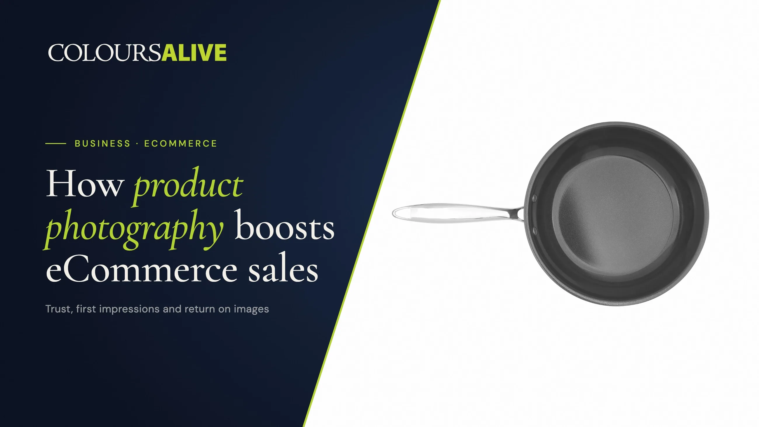 How product photography boosts eCommerce sales, beside an overhead studio photograph of a Zira ceramic frying pan on white