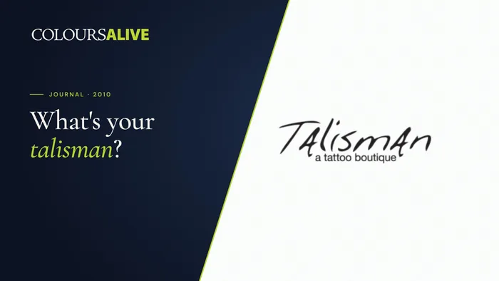 What's your Talisman?